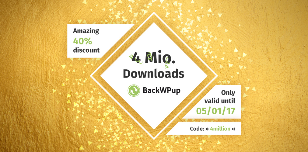 WordPress backup plugin BackWPup: 4 million downloads and BackWPup discount