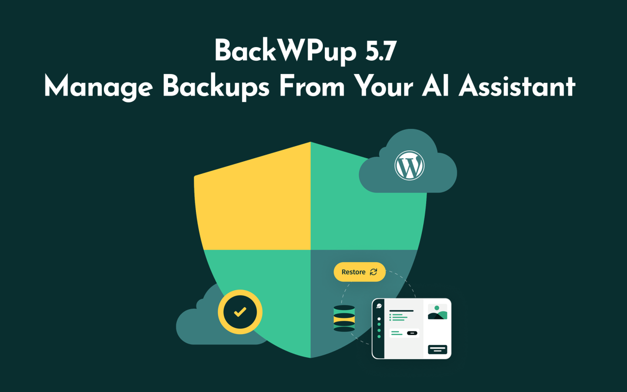 BackWPup 5.7 - Manage Backups From Your AI Assistant